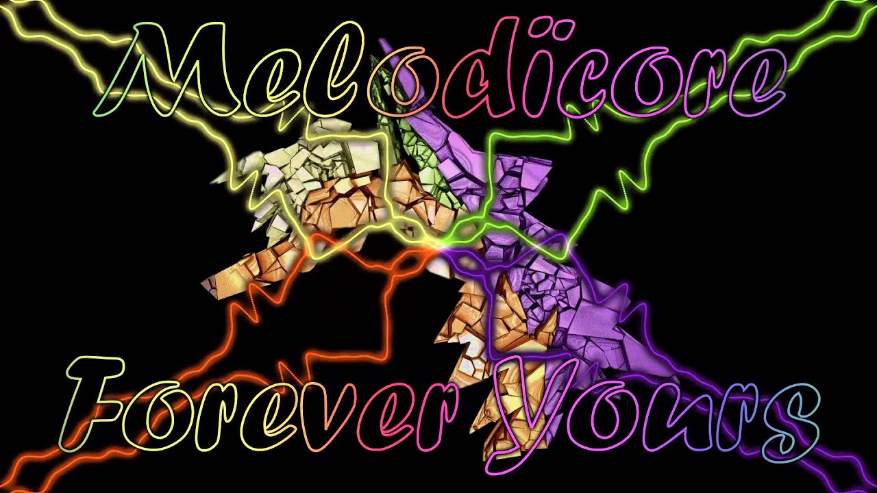 Melodïcore - Forever Yours [Trance]