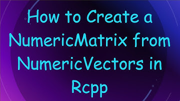 How to Create a NumericMatrix from NumericVectors in Rcpp