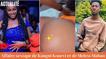 Affaire sextape de Kangni Kouevi et de Meless Mahan