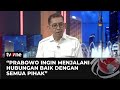 Tanggapan fadli zon soal prabowo jalin komunikasi dengan partai yang dulu tidak mendukungnya  tvone