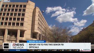 Report: FBI to fire two senior officials