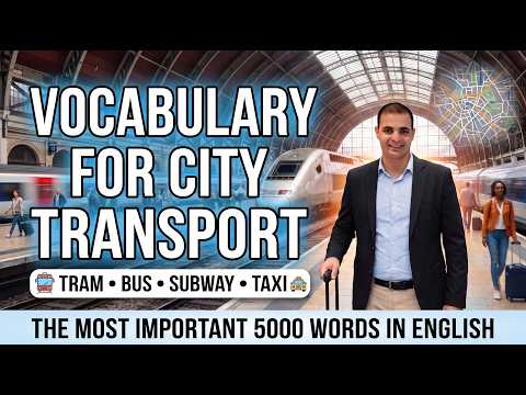 Learn English: Transportation Vocabulary : English Explanation : Top 5,000 English Words Course