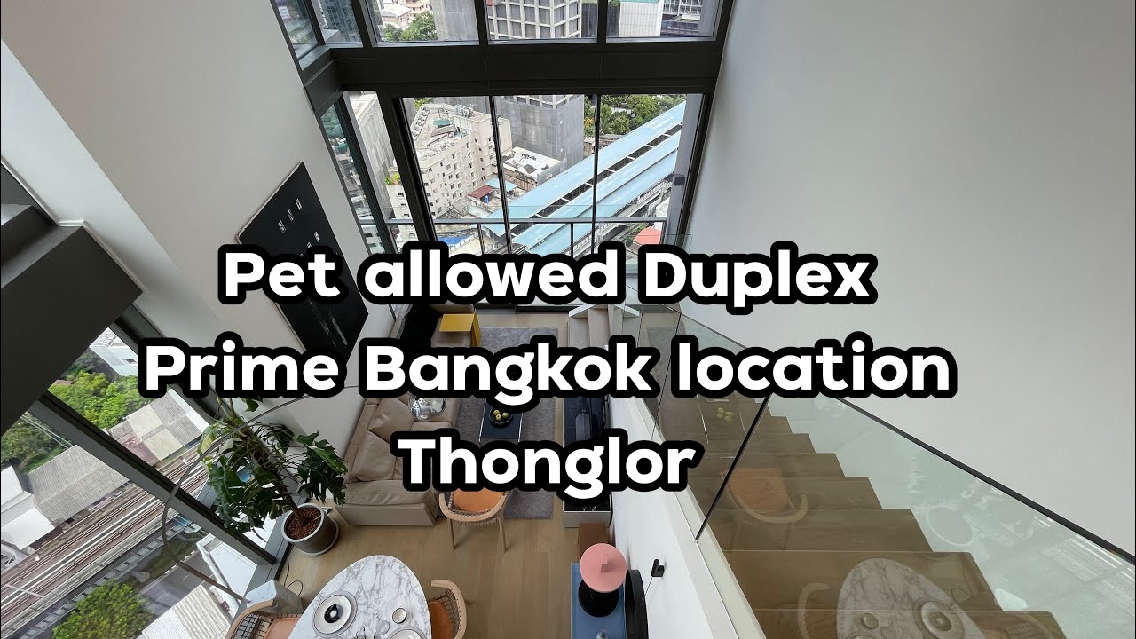 Pet allowed 2 bedroom duplex in Sukhumvit Thonglor , Bangkok (Best