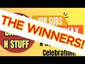 100 SUB GIVEAWAY WINNERS -1ST, 2ND, AND 3RD PLACE PRIZE ANNOUNCEMENTS!
