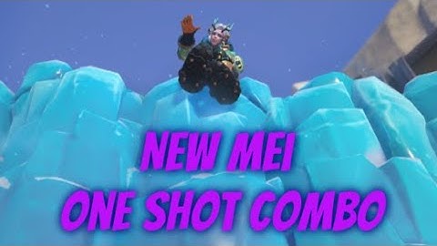Mei one shot combo