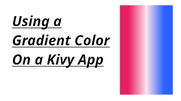 Using Gradient Color In Kivy