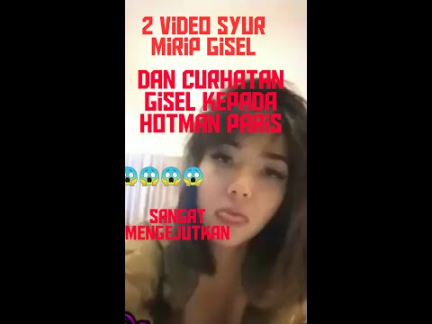 2 Video Syur Gisel Dan Curhatan Gisel Kepada Hotman Paris