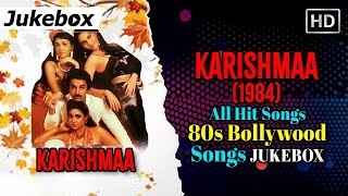 Karishmaa (1984) | Kamal Haasan | Reena Roy | Tina Munim | RD Burman - Superhit Songs Jukebox