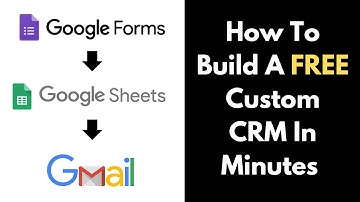 How To Build A FREE Custom CRM In Minutes With NoCode  (Google Form  + + Google Sheets + Gmail)