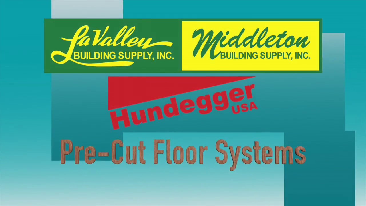 LaValley Building Supply Pre Cut Floor Systems