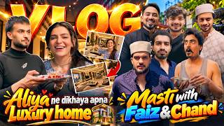 ALIYA showed her LUXURY HOME | FUN with FAIZ & CHAND | @ShadanFarooqui VLOG