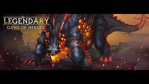 Legendary - Game of Heroes Forge of The Savage Lands
