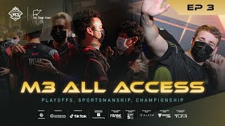 PLAYOFFS, SPORTSMANSHIP, CHAMPIONSHIP | M3 ALL ACCESS | EPISODE 3