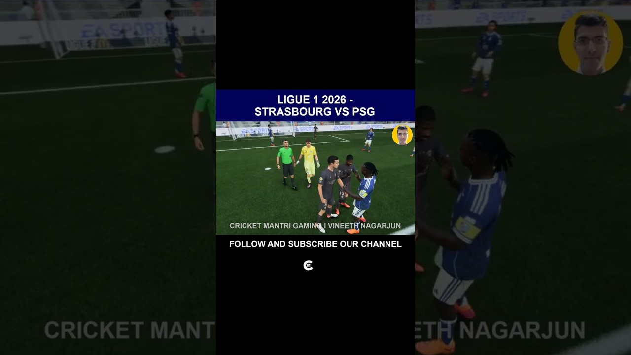 FC26 Üzerinden Strasbourg ve PSG Karşılaşması Simülasyonu