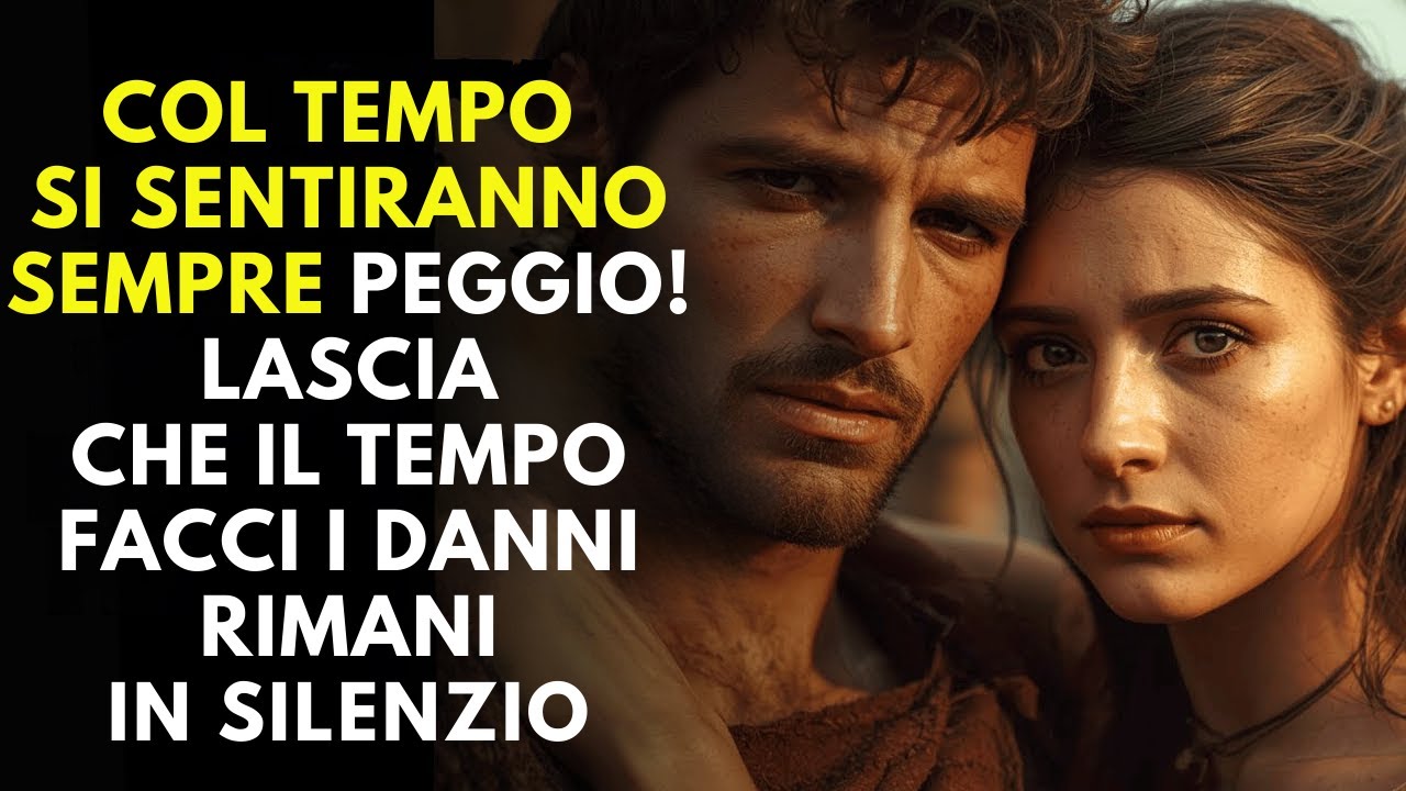 COL TEMPOSI SENTIRANNOSEMPREPEGGIO LASCIA CHEIL TEMPOFACCIAIL SUO LAVORO RIMANIIN SILENZIO~STOICISMO