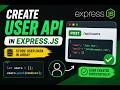 Create User API in Express.js | Store User Data in Array