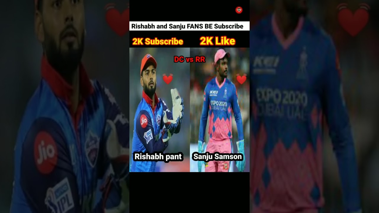 DC vs RR Status ||💓 Rishabh and Sanju 💓Samson Most popular player | 