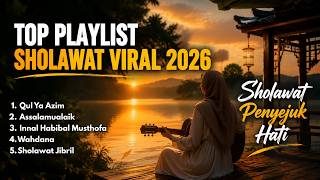 Top 5 Sholawat Merdu Penyejuk Hati  Sholawat Nabi Merdu  Terbaik 2026