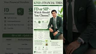 SIP vs FD: Which Investment is Better in 2026? Don't Invest Before Watching! #kinrafinancialadvisory