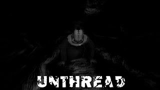 Unthread Full Playthrough Gameplay (Horror Game) screenshot 1