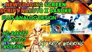 New loading screen script | Naruto & Sasuke + Analog design