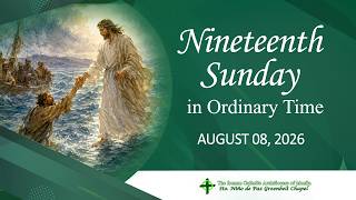 Nineteenth Sunday in ordinary Time