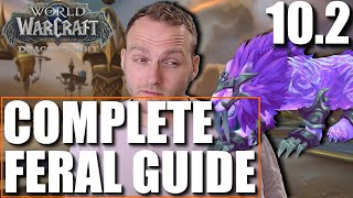 10.2 Feral Druid Guide - M+ Focused - Talents, Rotations, Gear, Trinkets And More!