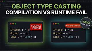 Java Object Type Casting Scenario Explained 🔥 | Compilation Error vs ClassCastException | #Java