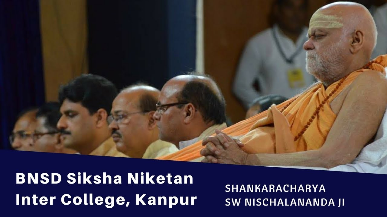 Jagadguru Shankaracharya BNSD Siksha Niketan Inter College Kanpur 
