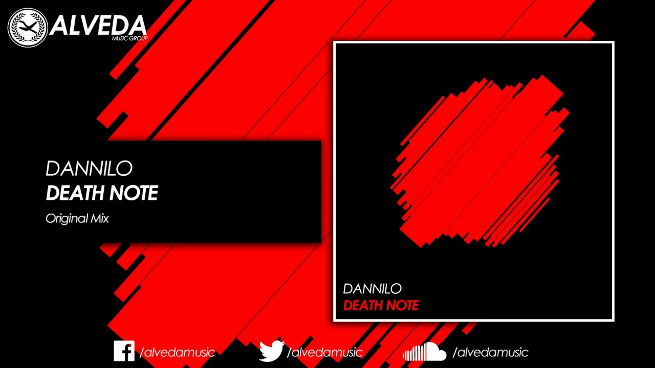 Watch DANNILO - Death Note (Original Mix) on YouTube Watch DANNILO - Death Note (Original Mix) on YouTube