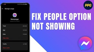 How to Fix Messenger People Option Not Showing ?