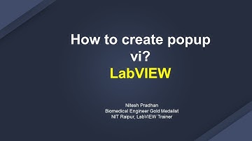 How to create popup vi?   LabVIEW