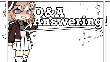 Q&A Answer video! 2k special! #enjoy #gacha #gachalife #gachagame #qestion
