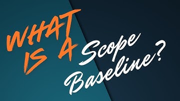 Create Your PERFECT Scope Baseline in Just 5 Minutes