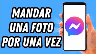 How to Send a One-Time Photo on Messenger [2 Methods] (Complete Guide) screenshot 2