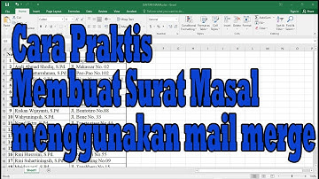 Cara Mudah Membuat Surat Massal / Mail Merge di Microsoft Excel dan Word || 100% Mudah!!!