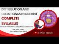 Distribution and Logistics Management -DLM COMPLETE SYLLABUS-ONE SHOT VIDEO -SEM 8 BCOM H/P