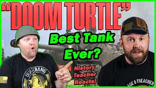 The Doom Turtle - America&#39;s Only Super Heavy Tank | The Fat Electrician | History Teacher Reacts