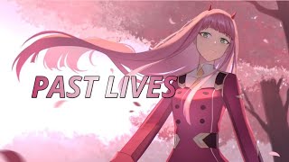 Darling in the franxx (amv) - past lives
