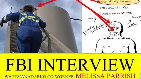 FBI Interview with Melissa Parrish and Bella's Aut...