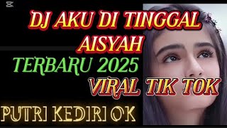 DJ KU DITIGAL AISYAH_SOUND AditXml_ BY DJElthon Rihy_ TERBARU 2025 VIRAL TIKTOK.