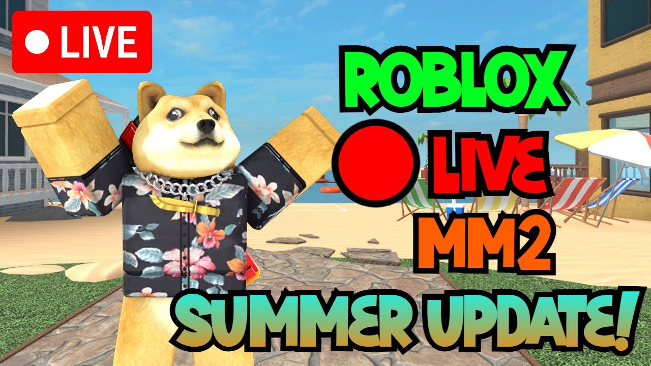 🔴 LIVE, MM2 SUMMER UPDATE COMING SOON