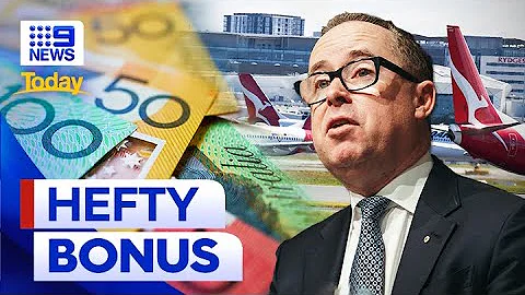 Qantas CEO pockets $10m in bonuses as airline bungle escalates | 9 News Australia - DayDayNews