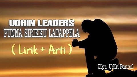 Udhin Leaders - Punna Sirikku Latappela ( Lirik Arti )