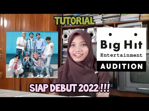 TUTORIAL BIG HIT GLOBAL AUDITION 2020!!