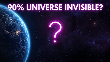 Dark Matter Mystery Explained | 90% of the Universe Is Invisible