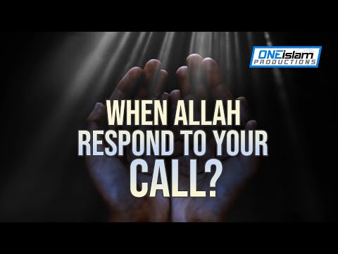 When Allah Respond To Your Call 🤲
