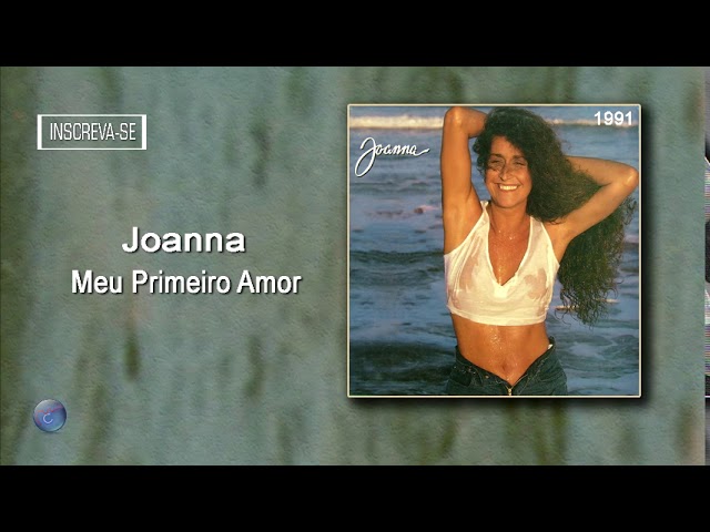 Joanna - Meu Primeiro Amor