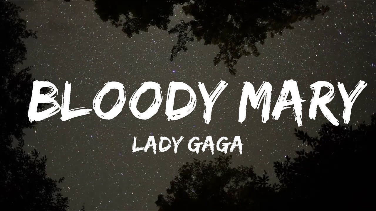 Lady Gaga Bloody Mary (Sped Up/Lyrics) Wednesday [TikTok Song