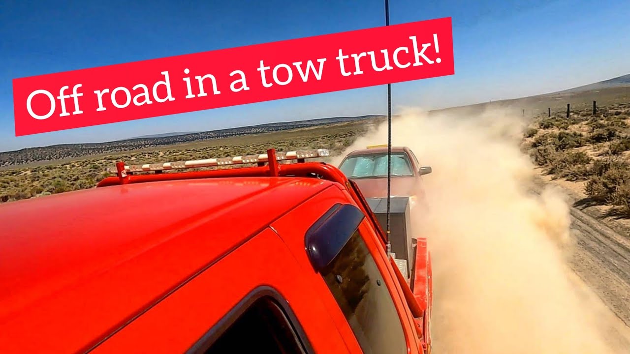 Stranded in the desert!  Off road in a tow truck!